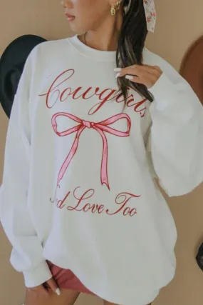 Cowgirls Love Sweatshirt