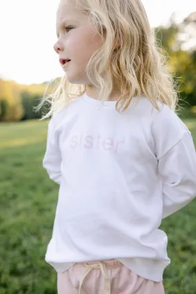 sister sweatshirt - white